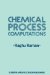 Chemical Process Computations cover
