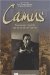 Albert Camus : Nouveaux Regards Sur Sa Vie Et Son uvre cover