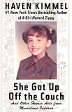 She Got Up Off the Couch : And Other Heroic Acts from Mooreland, Indiana [Click for larger image]