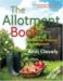 The Allotment Book : Seasonal Planner & Cookbook cover