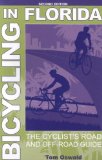 Bicycling in Florida : The Cyclist's Road and Off-road Guide [Click for larger image]