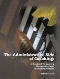 The Administrative Side of Coaching : A Handbook For Applying Business Concepts To Coaching Athetics [Click for larger image]