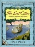 The Lost Cities : A Drift House Voyage [Click for larger image]