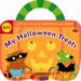 My Halloween Treats : Scratch-and-Sniff cover