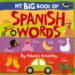  My Big Book of Spanish Words