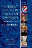 Interest Groups in American Campaigns : The New Face of Electioneering [Click for larger image]