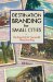 Destination Branding for Small Cities : The Essentials for Successful Place Branding cover