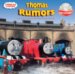 Thomas and the Rumors : And Other Thomas the Tank Engine Stories cover