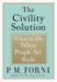 The Civility Solution : What to Do When People Are Rude cover