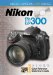 Magic Lantern Guides Nikon D300 cover