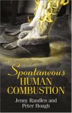 Spontaneous Human Combustion [Click for larger image]