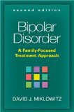 Bipolar Disorder : A Family-Focused Treatment Approach [Click for larger image]
