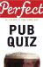 Perfect Pub Quiz cover