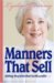 Manners That Sell : Adding the Polish That Builds Profits cover