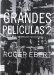 Grandes Peliculas 2/ Big Movies 2 cover