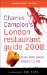 Charles Campion's London Restaurant Guide 2008 : Over 400 Great Places to Eat cover