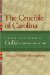 The Crucible of Carolina : Essays in the Development of Gullah Language and Culture cover