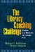 The Literacy Coaching Challenge : Models and Methods for Grades K-8 cover