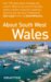 About South West Wales cover