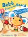  Bebe Goes to the Beach