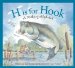 H is for Hook : A Fishing Alphabet cover
