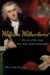 William Wilberforce : The Life of the Great Anti-Slave Trade Campaigner cover