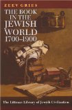 The Book in the Jewish World, 1700-1900 [Click for larger image]