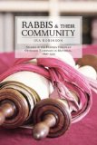 Rabbis and Their Community : Studies in the Eastern European Orthodox Rabbinate in Montreal, 1896v1930 [Click for larger image]