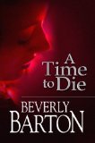 A Time to Die [Click for larger image]