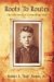Roots to Routes : The Life Story of a Travelling Man cover