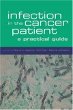 Infection in the Cancer Patient : A Practical Guide [Click for larger image]