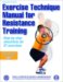 Exercise Technique Manual for Resistance Training : Step-by-step Checklists for 57 Exercises cover