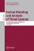 Formal Modeling and Analysis of Timed Systems : 5th International Conference, Formats 2007, Salzburg, Austria, October 3-5, 2007, Proceedings cover