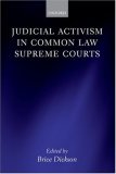 Judicial Activism In Common Law Supreme Courts [Click for larger image]