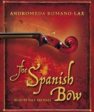 The Spanish Bow [Click for larger image]