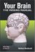 Your Brain : The Missing Manual cover