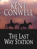 The Last Way Station [Click for larger image]
