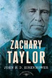 Zachary Taylor : The 12th President, 1849-1850 [Click for larger image]