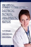 The Official Student Doctor Network : Medical School Admissions Guide [Click for larger image]