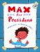 Max for President cover