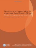 Families and Households in Post-Apartheid South Africa : Socio-demographic Perspectives [Click for larger image]