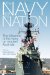 The Navy And the Nation : The Influence of the Navy on Modern Australia cover