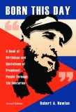 Born This Day : A Book of Birthdays and Quotations of Prominent People Through the Centuries [Click for larger image]