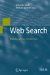 Web Search : Multidisciplinary Perspectives cover