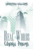 Real Words : Urban Poems [Click for larger image]