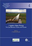 Irrigation Water Pricing : The Gap Between Theory and Practice [Click for larger image]