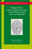 Plympton Priory : A House of Augustinian Canons in South-western England in the Late Middle Ages [Click for larger image]