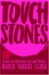  Touchstones: Essays on Literature, Art and Politics