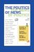 The Politics of News : The News of Politics cover