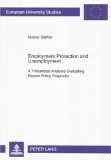Employment Protection and Unemployment : A Theoretical Analysis Evaluating Recent Policy Proposals [Click for larger image]